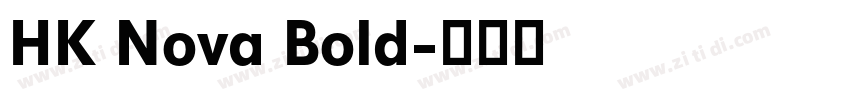 HK Nova Bold字体转换